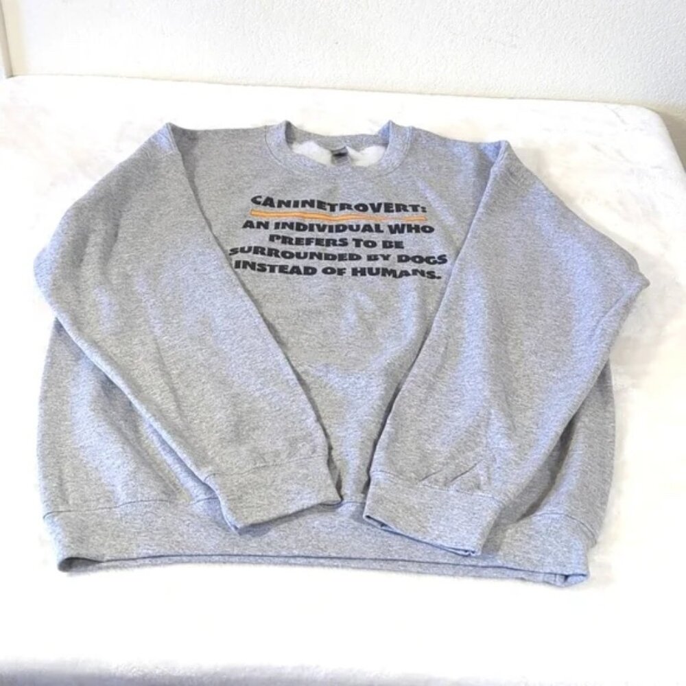 I'd rather be with my dog CANINETROVERT sweatshirt L NWOT unisex